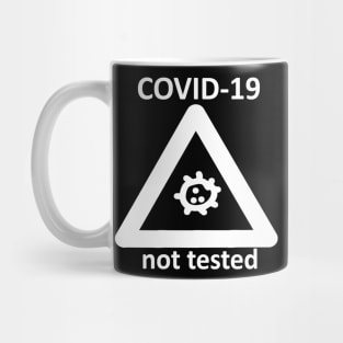 not tested Mug